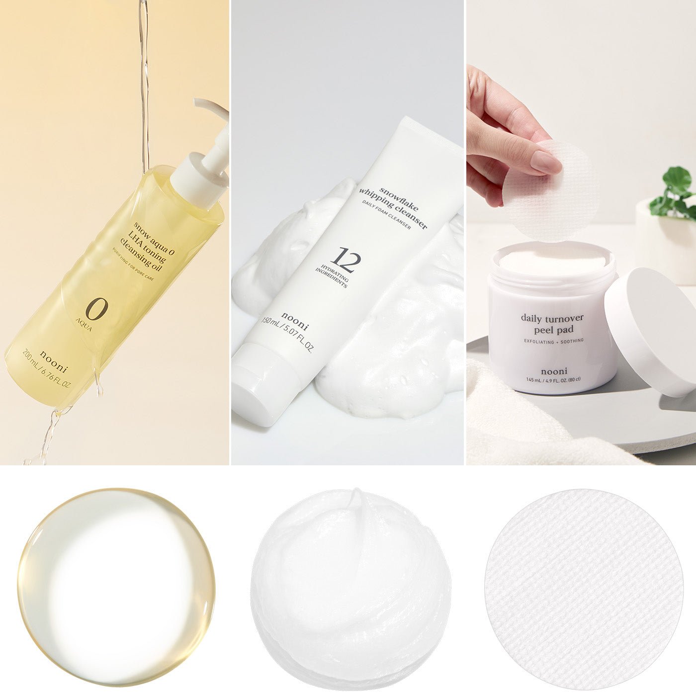 nooni skincare products and textures featuring LHA cleansing oil, whipping cleanser, and peel pad.